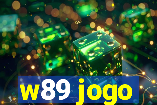 w89 jogo
